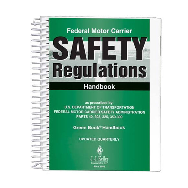 Federal Motor Carrier Safety Regulations (FMCSR) Management Handbook